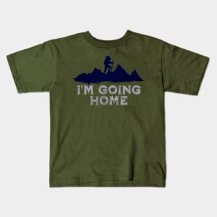 A Hike Is Like Going Home Kids T-Shirt